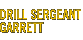 Drill Sergeant Garrett