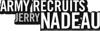Army Recruits Jerry Nadeau